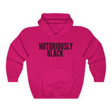 NOTORIOUSLY BLACK Hoodie