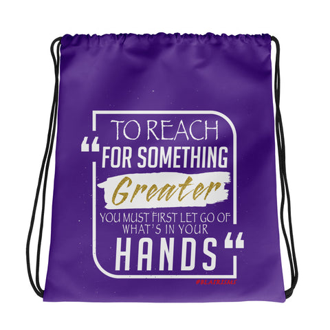 TO REACH FOR SOMETHING GREATER PURPLE/GOLD Drawstring bag