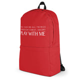 RED/WHITE YOU CAN DO ALL THINGS THROUGH CHRIST EXCEPT... Backpack